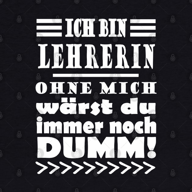 Lehrerin Schule Schüler Frauen lustiger Spruch by FindYourFavouriteDesign